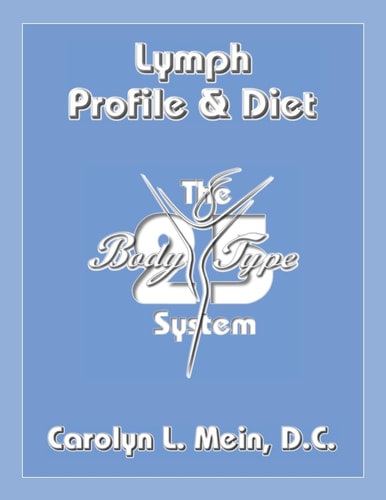 Lymph Profile and Diet