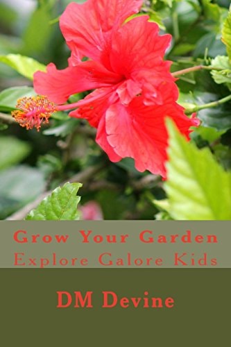 Grow Your Garden Explore Galore Kids