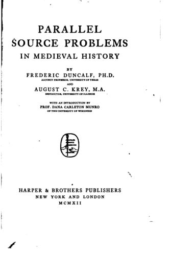 Parallel Source Problems in Medieval History