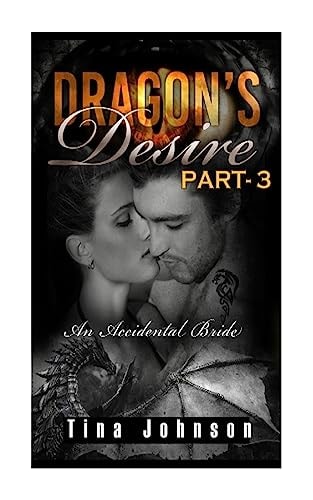 Dragon's Desire - 3 Paranormal Romance