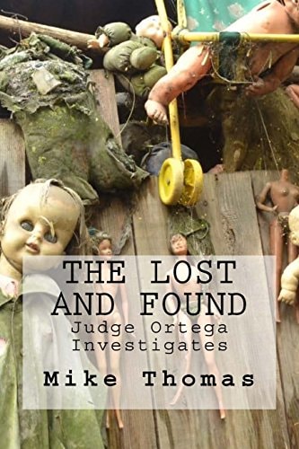 The Lost and Found Judge Ortega Investigates