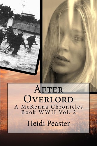 After Overlord A McKenna Chronicles Book