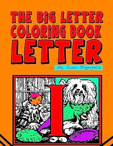 The Big Letter Coloring Book Letter I