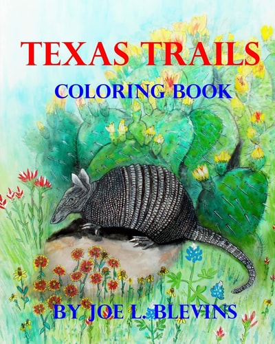 Texas Trails Coloring Book The Coloring Book of Texas