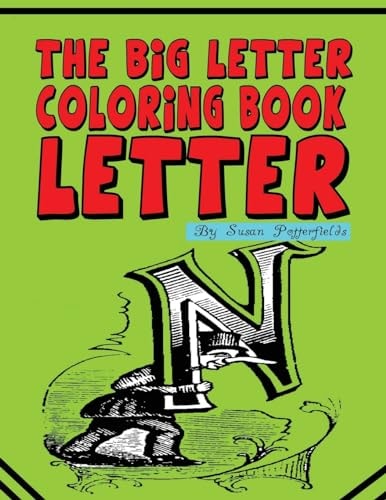 The Big Letter Coloring Book Letter N
