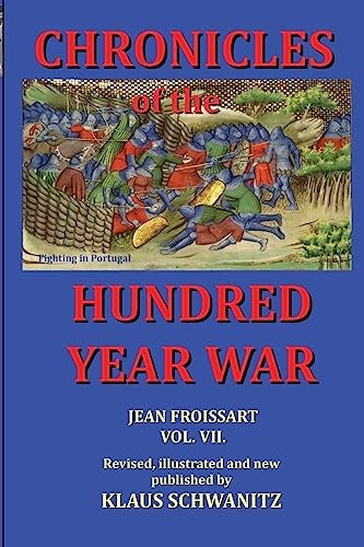 Hundred Year War Chronicles of the Hundred Year War