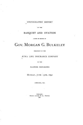 Stenographic Report of the Banquet and Ovation Given in Honor of Gov. Morgan G. Bulkeley