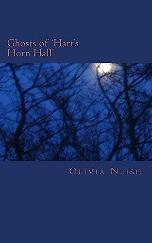 Ghosts of 'Hart's Horn Hall' A Snow Blizzard Drives Friends to Break Into a Deserted House. There Is Nothing to Do But Hunker Down and Tell Stories to Fire the Imagination and Chill the Senses
