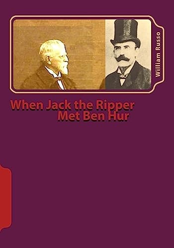 When Jack the Ripper Met Ben Hur