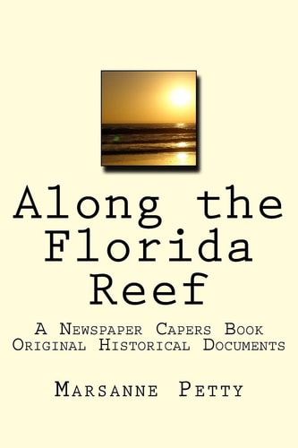 Along the Florida Reef A Newspaper Capers Book