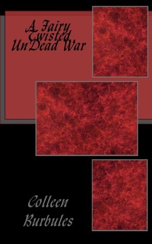 A Fairy Twisted UnDead War