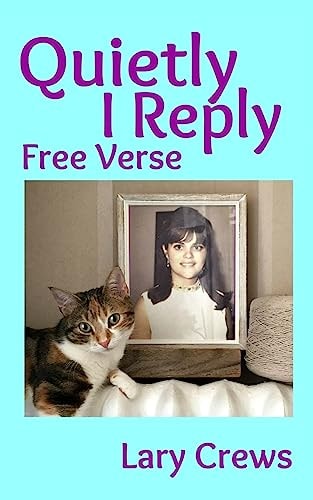 Quietly, I Reply 1968-1979