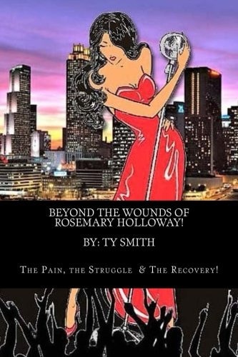 Beyond The Wounds of Rosemary Holloway