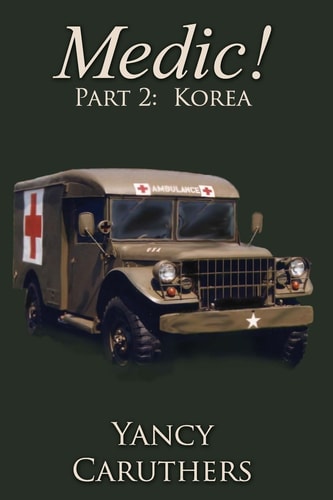 Medic! Part 2: Korea