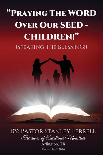 Praying The Word Over My Seed "Speaking The Blessing"