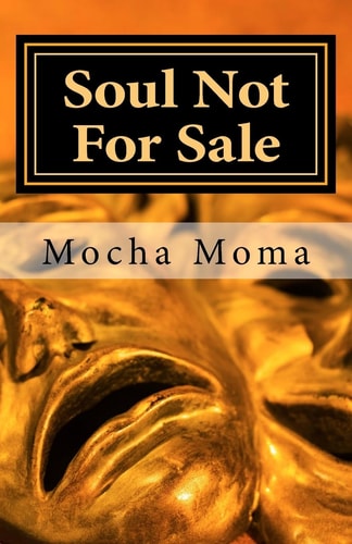 Soul Not For Sale The Poetic Publication