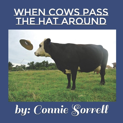 When Cows Pass the Hat Around First When Cow Book