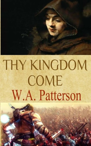 Thy Kingdom Come