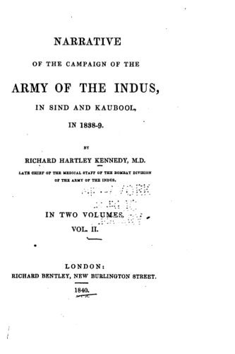 Narrative of the Campaign of the Indus in Sind and Kaubool in 1838-9 - Vol. II