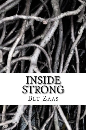 Inside Strong Not On The Outside But Inside Strong