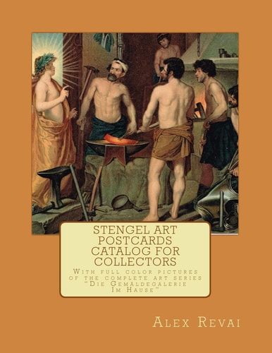 Stengel Art Postcards Catalog for Collectors With Full Color Pictures of the Complete Art Series "Die Gemäldegalerie Im Hause"