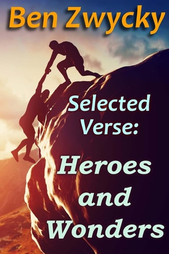Selected Verse - Heroes and Wonders