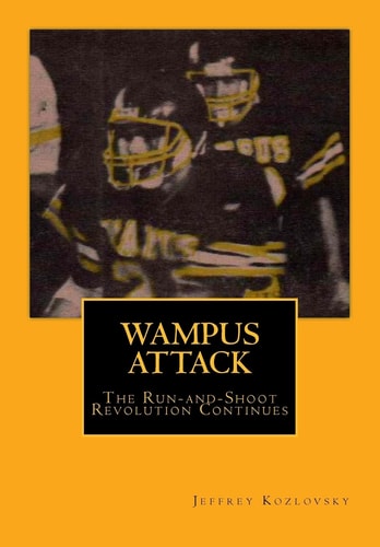 Wampus Attack The Run-And-Shoot Revolution Continues