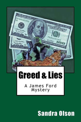 Greed and Lies A James Ford Mystery
