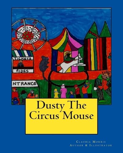 Dusty The Circus Mouse
