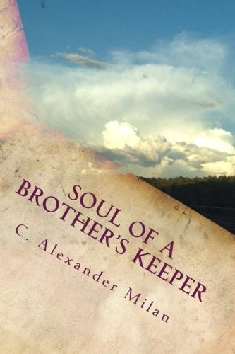 Soul of a Brother's Keeper