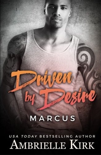 Driven by Desire Marcus