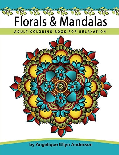Florals and Mandalas Coloring Book Adult Coloring Book