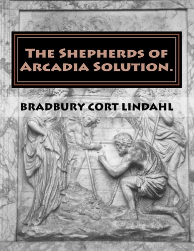 The Shepherds of Arcadia Solution. The Mysteries of Stirling Castle, Rennes Le Chateau, and Shugborough Hall