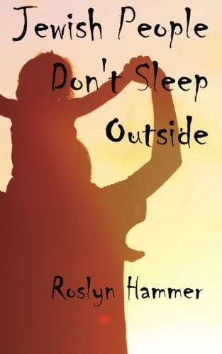 Jewish People Don't Sleep Outside