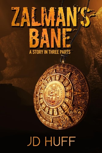 Zalman's Bane A Story in Three Parts