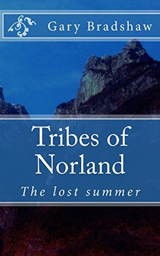 Tribes of Norland The Lost Summer