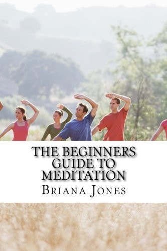 The Beginners Guide to Meditation