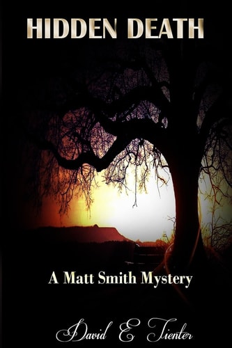 Hidden Death A Matt Smith Mystery