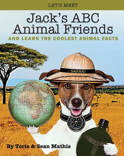 Let's Meet Jack's ABC Animal Friends And Learn The Coolest Animal Facts