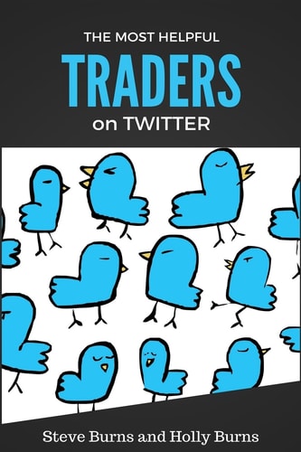 The Most Helpful Traders on Twitter 30 of the Most Helpful Traders on Twitter Share Their Methods and Wisdom