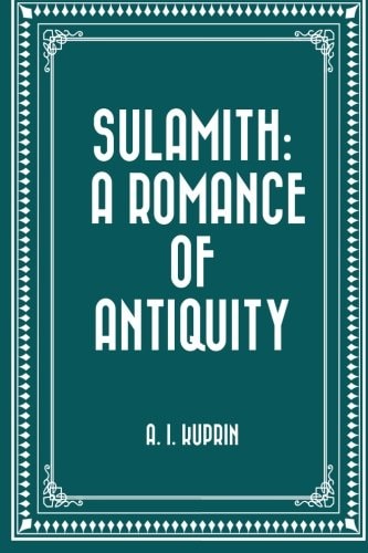 Sulamith A Romance of Antiquity