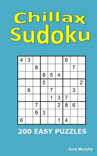 Chillax Sudoku 200 Easy Puzzles