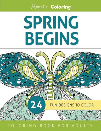 Spring Begins Coloring Book for Adults