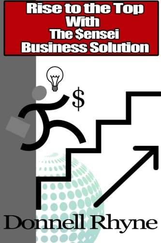 The Sensei Business Solution Rise to the Top With The Sensei Business Solution