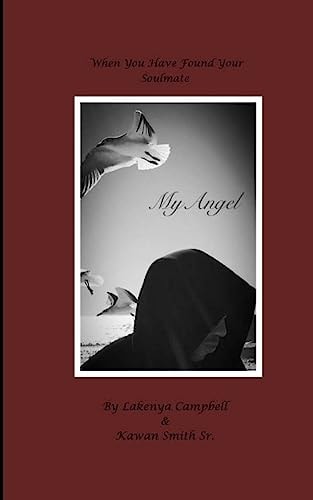 When You Have Found Your Soulmate "My Angel"