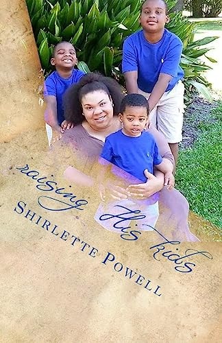 Raising His Kids Biblical Instruction: For God's Babies