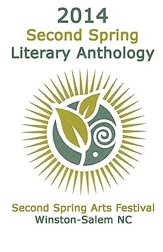 2014 Second Spring Literary Anthology