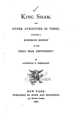 King Sham, and Other Atrocities in Verse