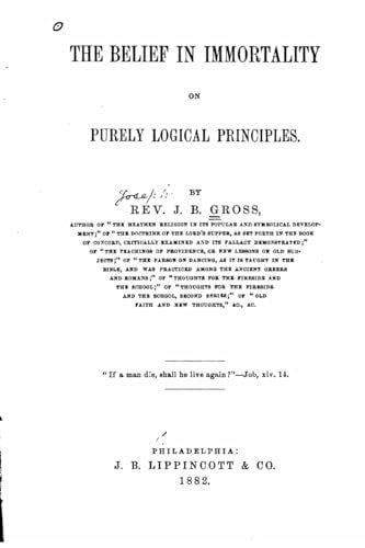 The Belief in Immortality on Purely Logical Principles