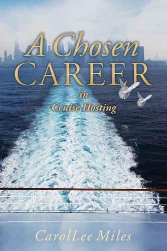 A Chosen Career In Cruise Hosting